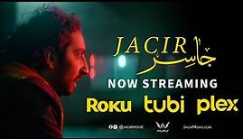 JACIR - جاسر | Trailer #1 (Official)
