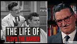 The life of Howard McNear, famous for Floyd the Barber on The Andy Griffith Show