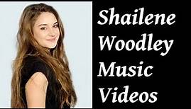 Shailene Woodley Music Videos