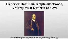 Frederick Hamilton-Temple-Blackwood, 1. Marquess of Dufferin and Ava