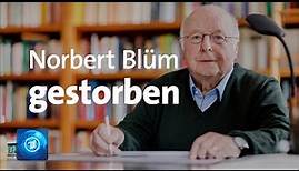 Norbert Blüm gestorben