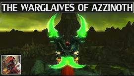 The Warglaives of Azzinoth - Azeroth Arsenal Episode 5