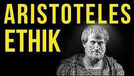 Aristoteles: Die Nikomachische Ethik