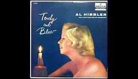 Al Hibbler with Jack Pleis And His Orchestra ‎– Torchy And Blue - full vinyl album