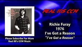 The Richie Furay Band - I've Got a Reason (HQ)