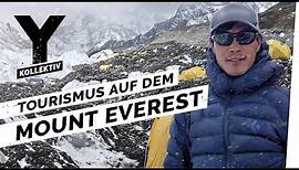 Mount Everest - Klettern für die Träume anderer am höchsten Berg der Welt