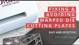 Fixing & Avoiding Warped Die Cutting Plates