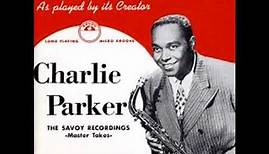 Charlie Parker / The Savoy Recordings Master Takes