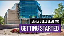 Getting Started With The Early College Program at MC