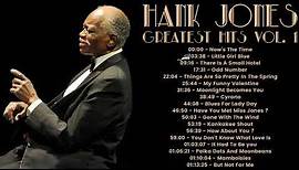 Hank Jones - Greatest Hits Vol 1 (FULL ALBUM - BEST JAZZ PIANIST)