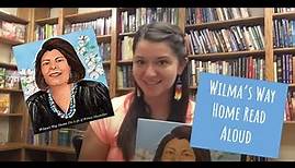 Wilma’s Way Home: The Life of Wilma Mankiller