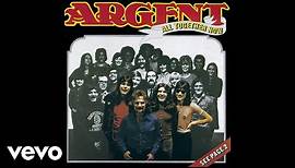 Argent - Hold Your Head Up (Audio)
