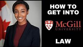 How To Get Into McGill Law School (student guide)