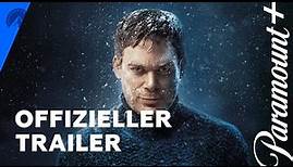 Dexter: New Blood (Offizieller Trailer) | Paramount+ Deutschland