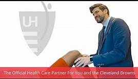 University Hospitals: The Official Health Care Partner For You and the Cleveland Browns