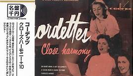 The Chordettes – Close Harmony (2018, CD)
