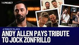 Andy Allen On What He'll Miss Most About Jock Zonfrillo