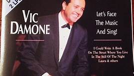 Vic Damone - Let's Face The Music And Sing!