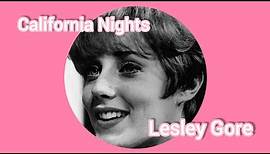 California Nights - Lesley Gore Lyrics