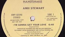 Amii Stewart - I'm Gonna Get Your Love