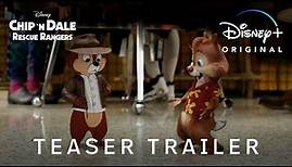 Chip ‘n Dale: Rescue Rangers | Teaser Trailer | Disney+