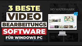 Die 3 besten kostenlosen Videobearbeitungsprogramme für Windows PC