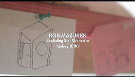 Rob Mazurek — Exploding Star Orchestra - "Galaxy 1000"