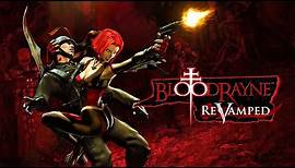BloodRayne: ReVamped Official Release Trailer