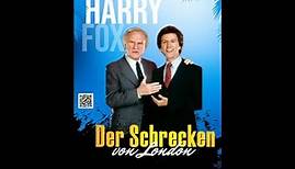 Die Fälle des Harry Fox - Der Schrecken von London 1987 (Spielfilm)