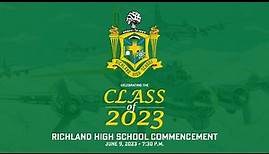 2023 Richland High School Commencement