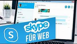 Skype ohne Installation im Browser nutzen | Skype online nutzen
