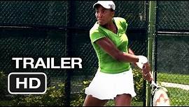 Venus and Serena Official Trailer #1 - Williams Sisters Documentary Movie HD