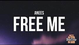 anees - free me (Lyrics)