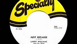 1957 Larry Williams - Just Because