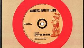 Buddy & Julie Miller – Spittin' On Fire (2019, Vinyl)
