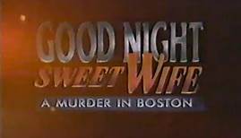 GOODNIGHT SWEET WIFE - A Murder in Boston 🇺🇸 1990 TV movie full 4:3
