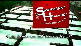 Stoffmarkt Holland - in Deutschland unterwegs!