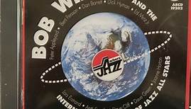 Bob Wilber And The International March Of Jazz All Stars - Everywhere You Go There's Jazz