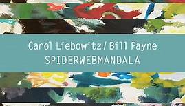 Carol Liebowitz / Bill Payne - Spiderwebmandala