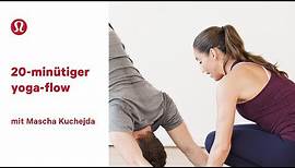 20-minütige Vinyasa Flow Yoga-Klasse mit Mascha Kuchejda | lululemon