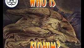 Who Is Elohim?