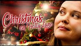 Christmas on Holly Lane (1080p) FULL MOVIE - Holiday, Family, Friends