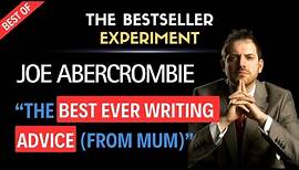 Ep495 - Joe Abercrombie - “The Best Writing Advice Ever” Trailer