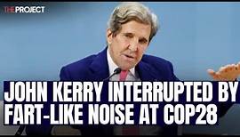 John Kerry Interrupted by Fart-Like Noise At COP28