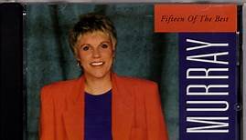 Anne Murray - Fifteen Of The Best