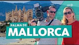 Palma de Mallorca: Günstiger Städtetrip auf die spanische Balearen-Insel | ARD Reisen