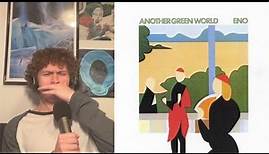 Brian Eno - Another Green World REACTION/REVIEW