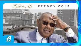 Freddy Cole - Talk to Me