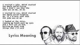 Bee Gees - I Started A Joke | Lyrics Meaning