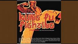 Kung Fu Fighting (Dave Ruffy & Mark Wallis Remix)